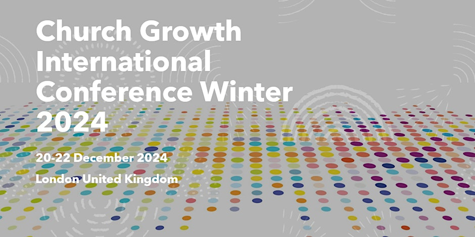 Church Growth Conference Winter 2024